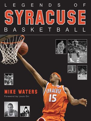 cover image of Legends of Syracuse Basketball
